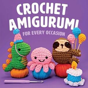 LAST ONE Crochet Amigurumi for Every Occasion Book